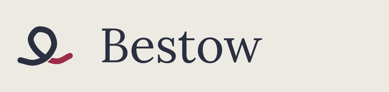 Bestow